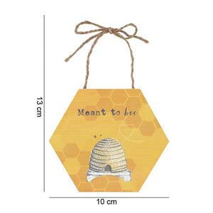 
                  
                    Meant To Bee Sign Showing Size 13cm / 10 cm
                  
                