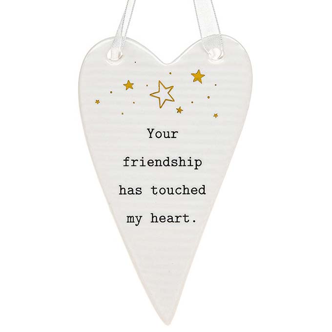 Thoughtful Words Heart shaped hanging plaque for Friends with the message 'Your friendship has touched my heart' with stars design