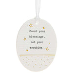 Thoughtful Words Oval Blessings Hanging Plaques with Black Caption: Count your blessings, not your troubles