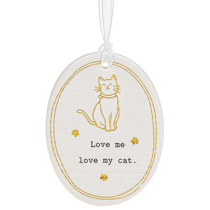 Thoughtful Words Oval Cat Hanging Plaques with Black Caption: love me love my cat